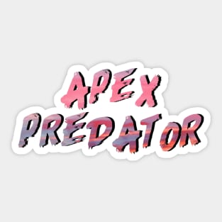 Mean Girls Musical - Apex Predator Sticker